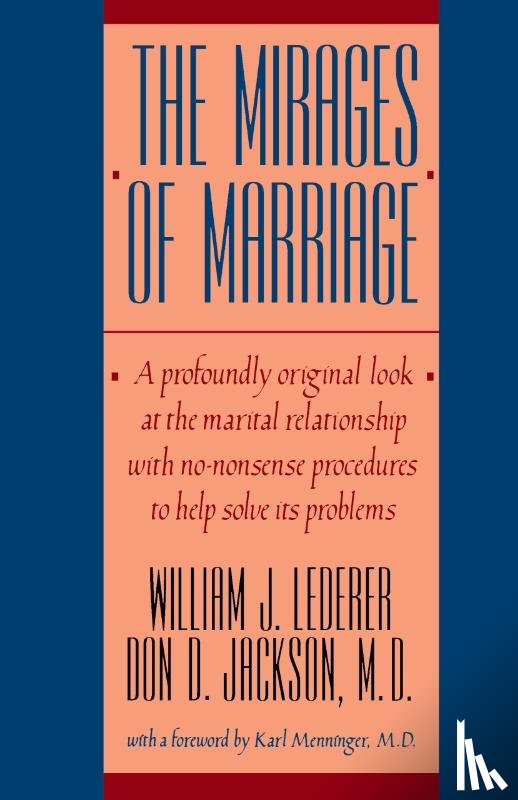 Lederer, William J., Jackson, Don D. - The Mirages of Marriage