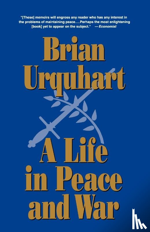 Urquhart, Brian - A Life in Peace and War