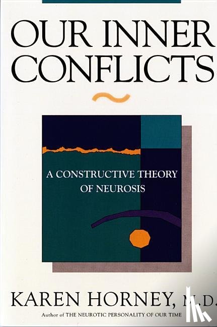 Horney, Karen - Our Inner Conflicts