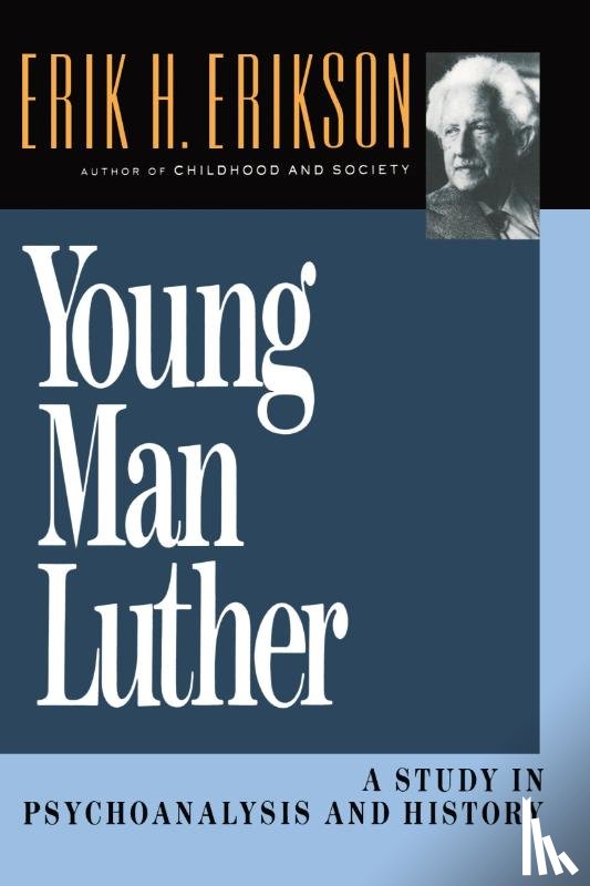 Erikson, Erik H. - Young Man Luther