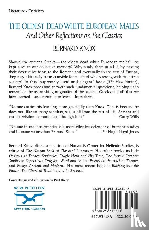 Knox, Bernard M. W. (Center for Hellenic Studies) - The Oldest Dead White European Males