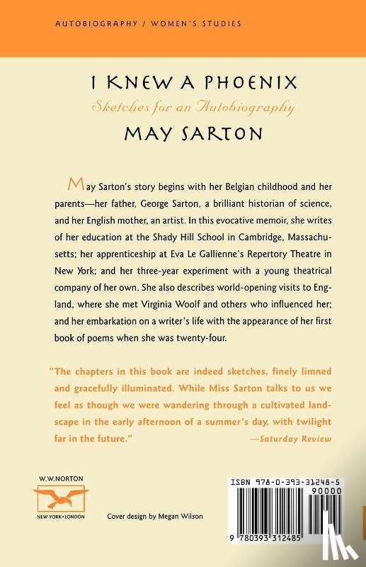Sarton, May - I Knew a Phoenix - Sketches for an Autobiography Reissue