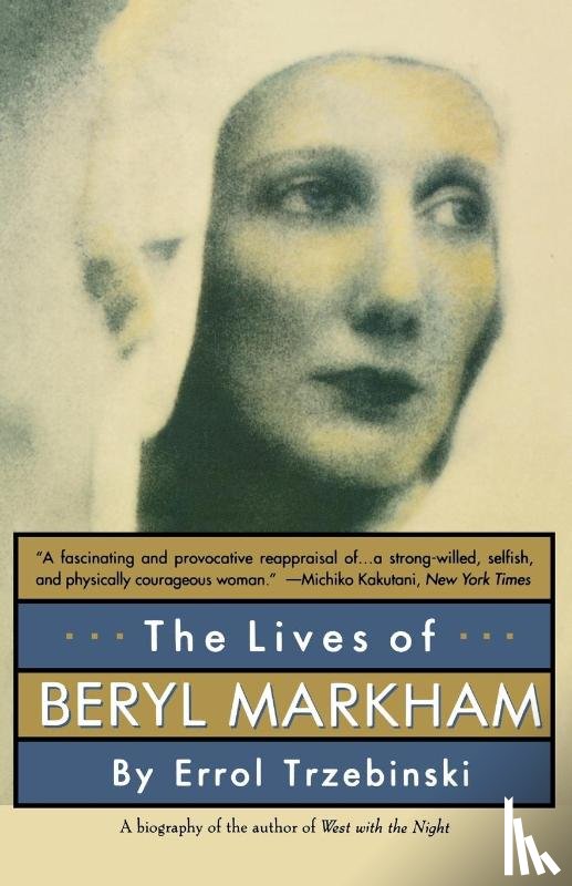 Trzebinski, Errol - The Lives of Beryl Markham