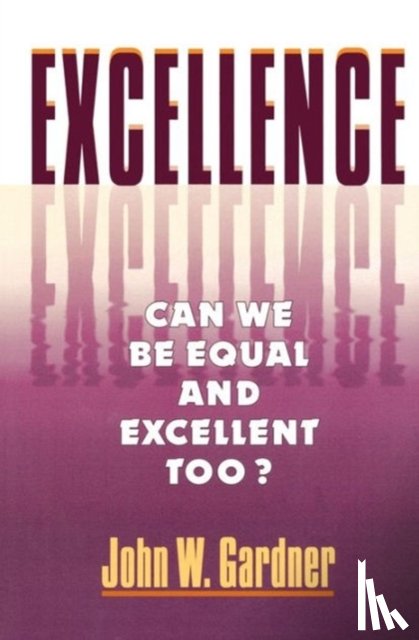 Gardner, J.W. - Excellence