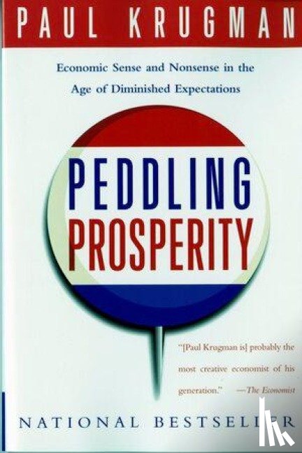 Krugman, Paul (City University of New York) - Peddling Prosperity