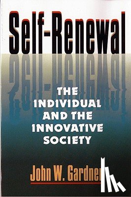 Gardner, J. W. - Self-Renewal - the Individual & the Innovative Society (Paper)