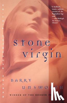 Unsworth, Barry - Stone Virgin