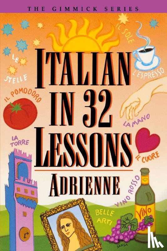 Adrienne - Italian in 32 Lessons
