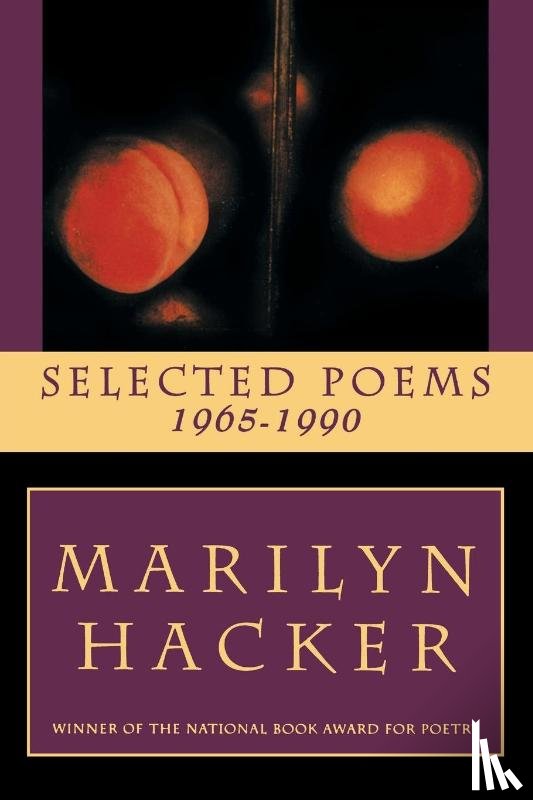 Hacker, Marilyn - Selected Poems 1965-1990