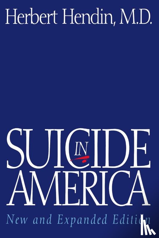 Hendin, Herbert - Suicide in America