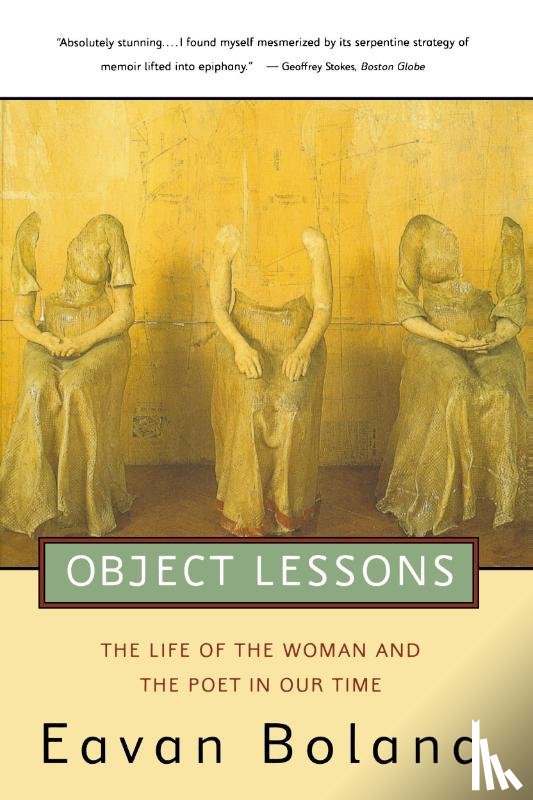 Boland, Eavan - Object Lessons