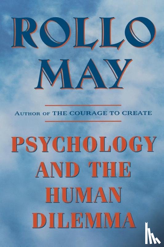 May, Rollo - Psychology and the Human Dilemma