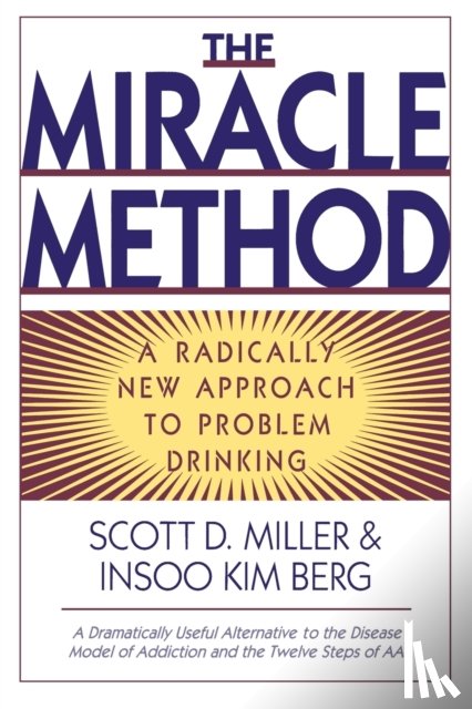 Berg, Insoo Kim, Miller, Scott D. - The Miracle Method