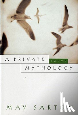 Sarton, May - Private Mythology