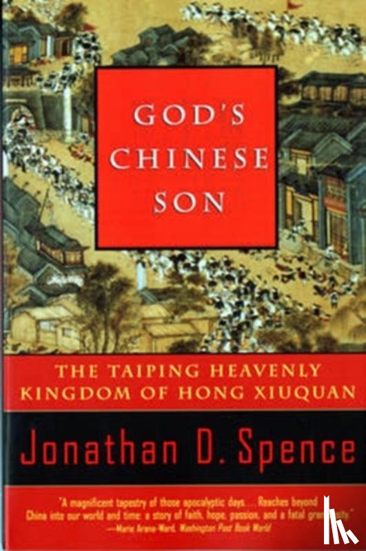 Spence, Jonathan D. - God's Chinese Son