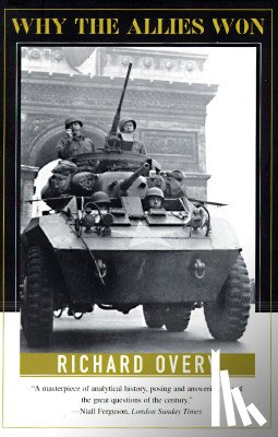 Overy, Richard - Why the Allies Won