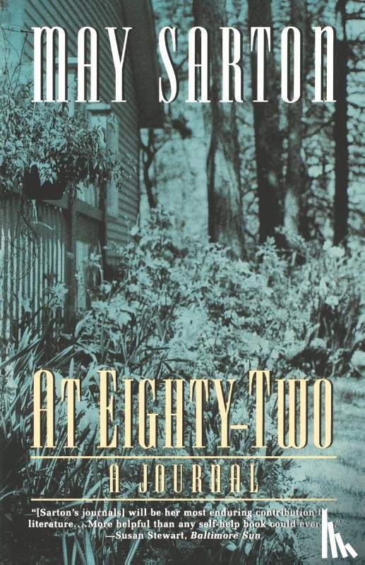 Sarton, May - At Eighty Two