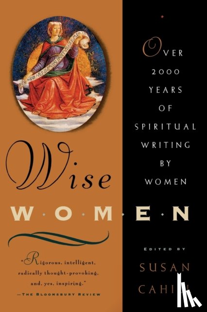 Cahill, Susan - Wise Women - over Two Thousand Years of Spiritual Writing by Women