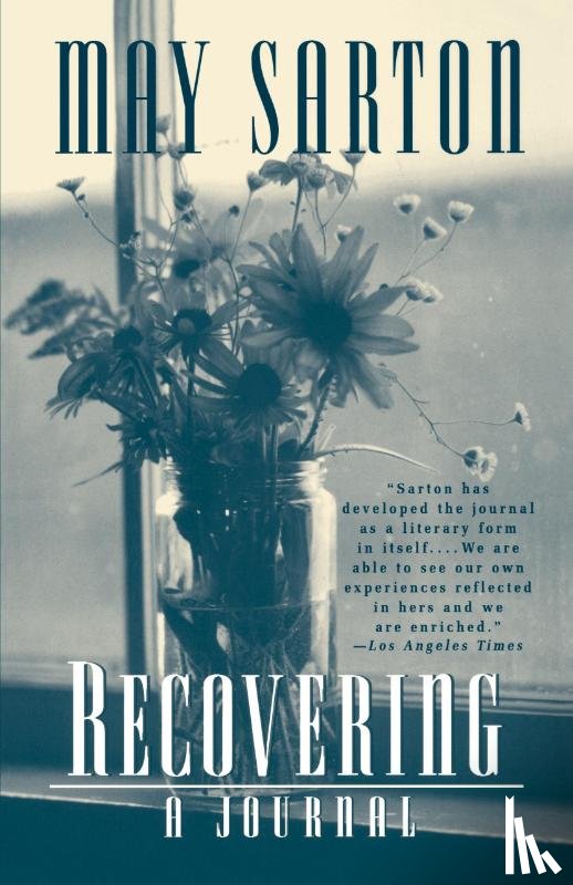 Sarton, May - Recovering