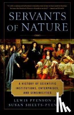 Pyenson, Lewis, Sheets-Pyenson, Susan - Servants of Nature