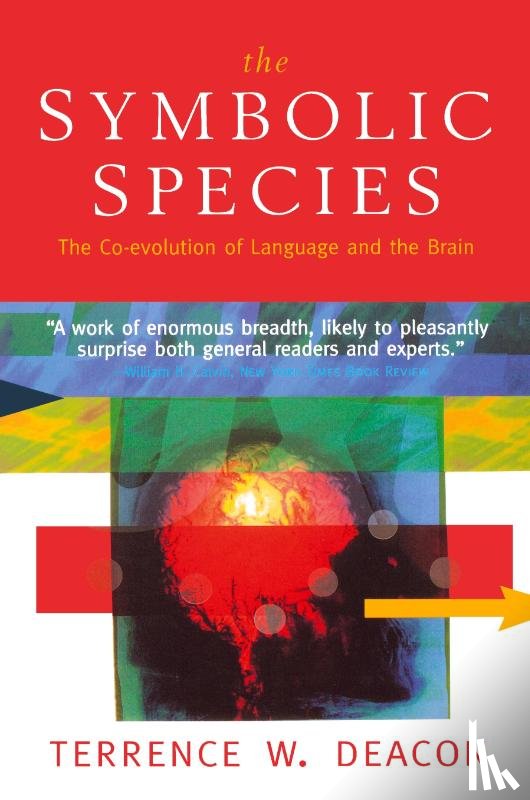 Deacon, TW - The Symbolic Species - the Co-Evolution of Language & the Brain (Paper)