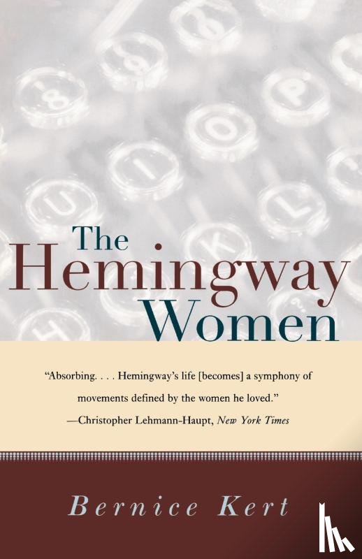 Kert, Bernice - The Hemingway Women