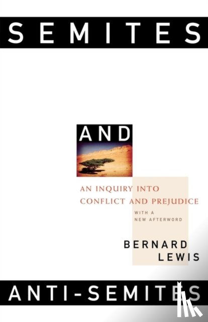 Lewis, Bernard - Semites and Anti-Semites