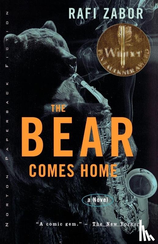 Zabor, Rafi - The Bear Comes Home