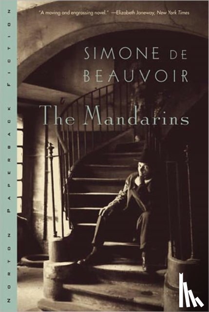 Beauvoir, Simone de - The Mandarins