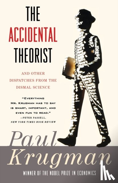 Krugman, Paul R. - The Accidental Theorist