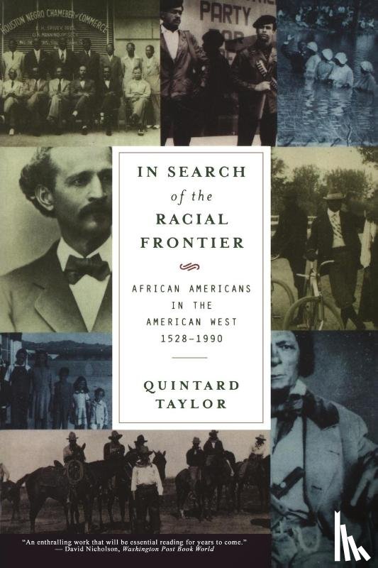 Taylor, Quintard - In Search of the Racial Frontier