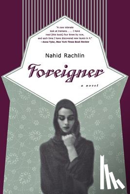 Rachlin, Nahid - Foreigner