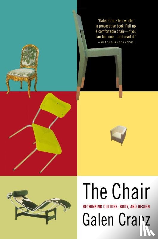 Cranz, Galen (University of California at Berkeley) - The Chair