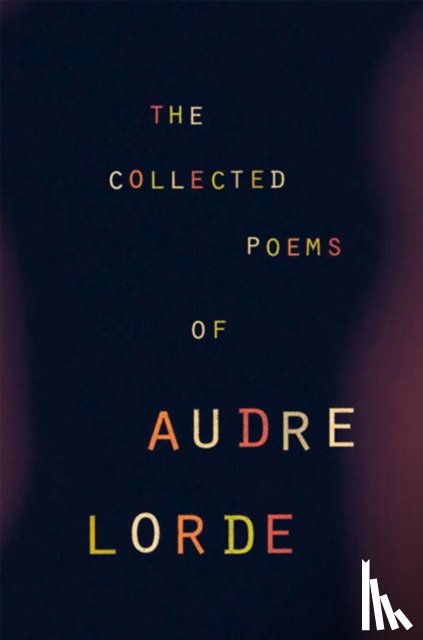 Lorde, Audre - The Collected Poems of Audre Lorde