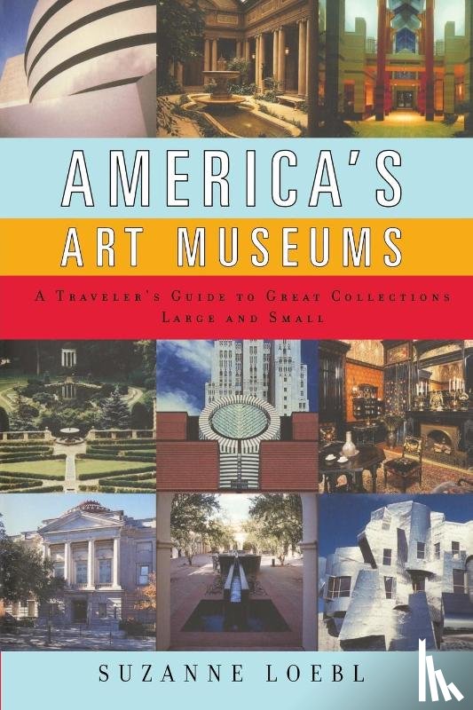 Loebl, Suzanne - America's Art Museums