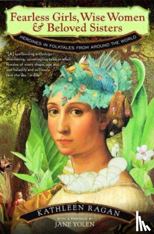  - Fearless Girls, Wise Women, and Beloved Sisters