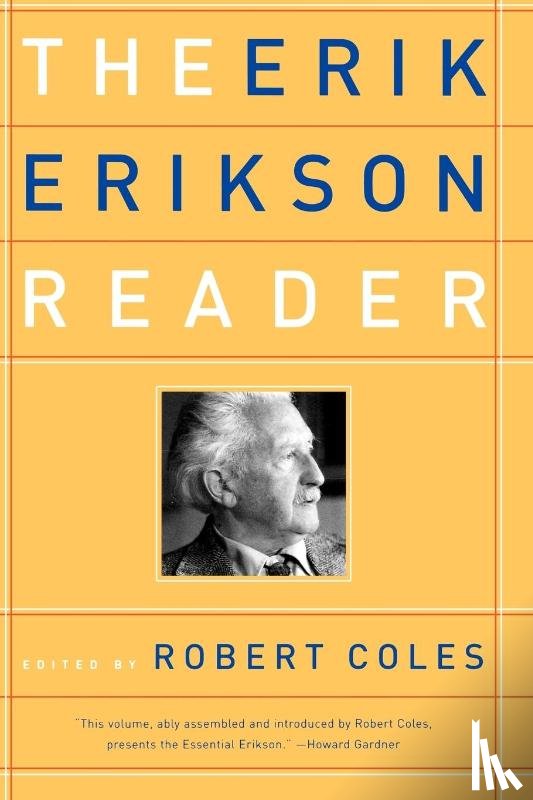 Erikson, Erik H. - The Erik Erikson Reader