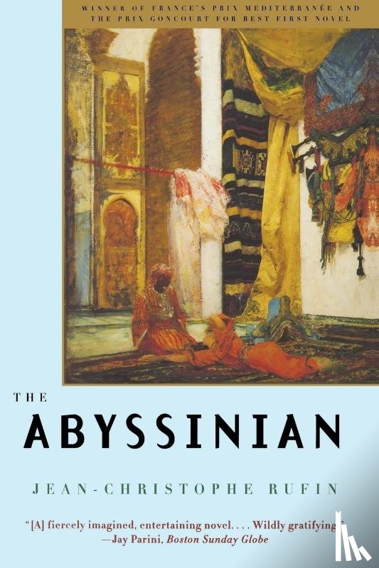 Rufin, Jean-Christophe - The Abyssinian