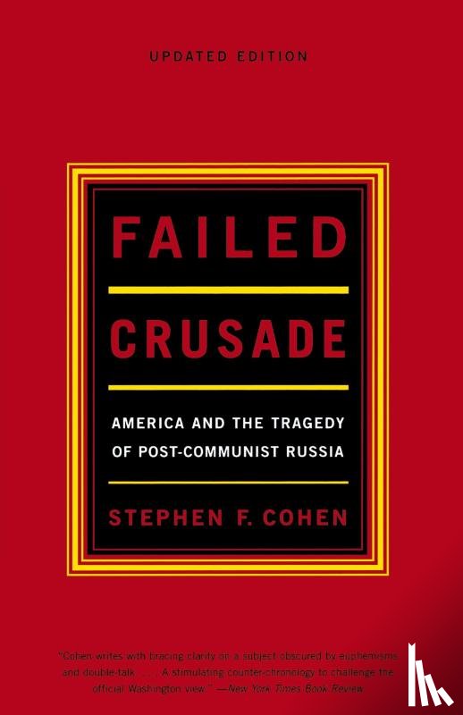Cohen, Stephen F. - Failed Crusade