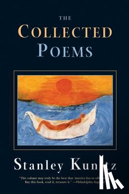 Kunitz, Stanley - The Collected Poems