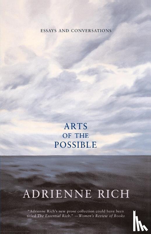 Rich, Adrienne - Arts of the Possible