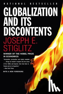 Stiglitz, Joseph E. - Globalization and Its Discontents