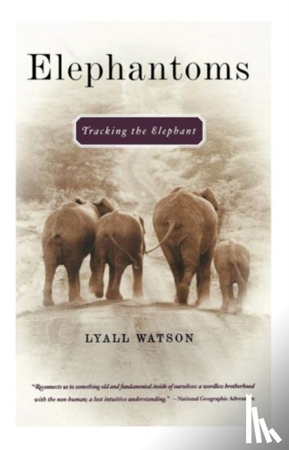 Watson, Lyall - Elephantoms