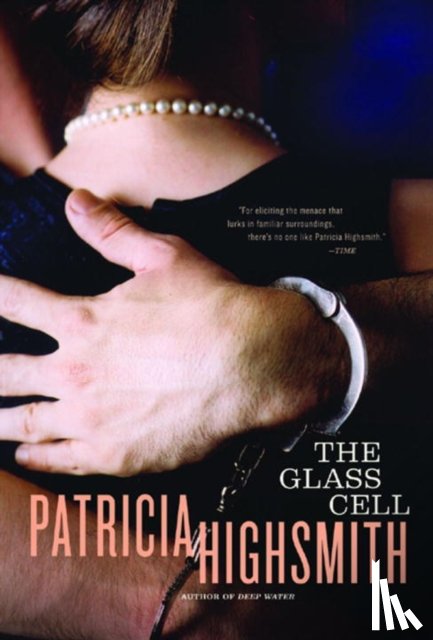 Highsmith, Patricia - The Glass Cell