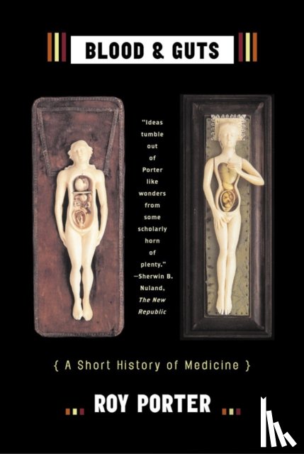 Porter, Roy - Blood and Guts