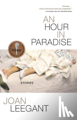 Leegant, Joan - An Hour in Paradise