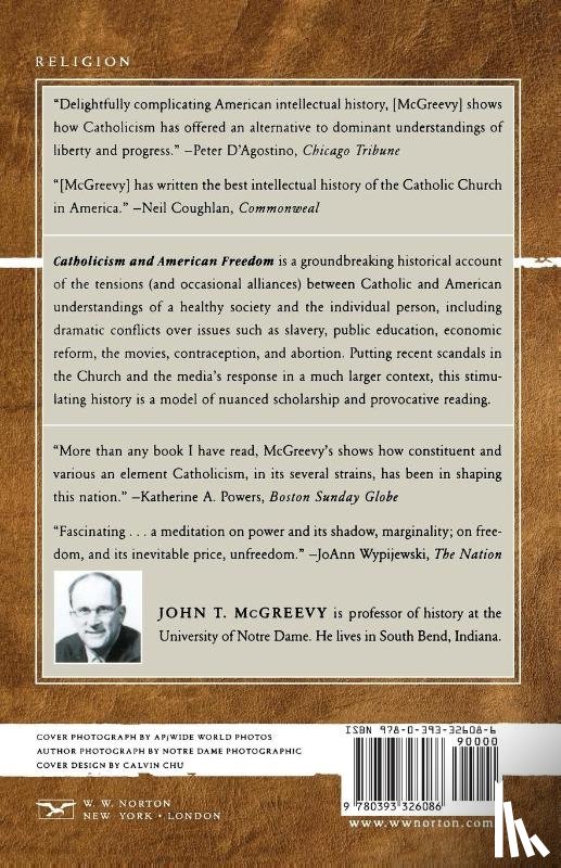 McGreevy, John T. (University of Notre Dame) - Catholicism and American Freedom