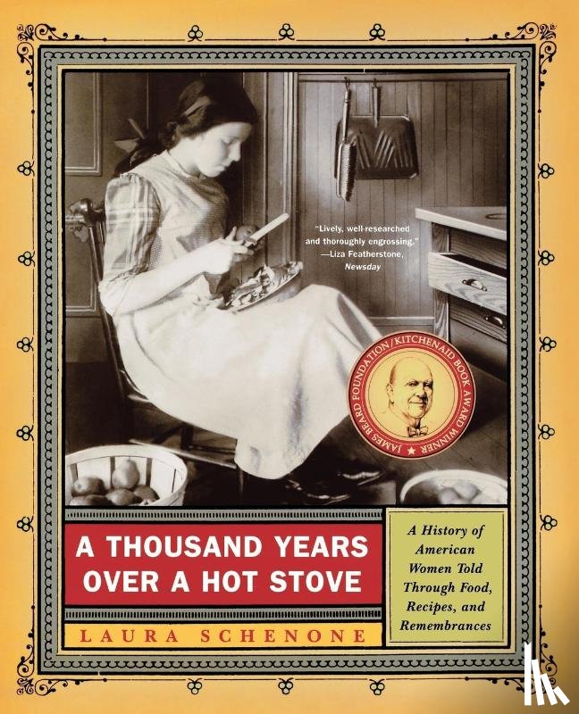 Schenone, Laura - A Thousand Years Over a Hot Stove