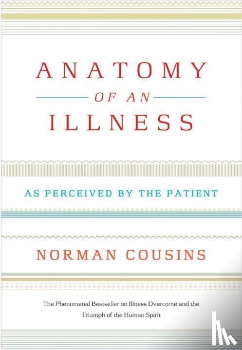 Cousins, Norman - Anatomy of an Illness