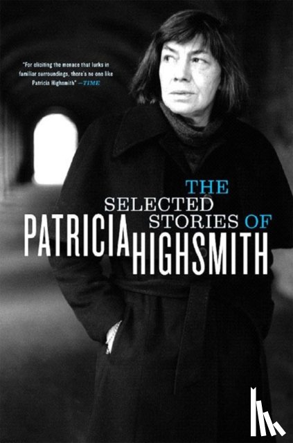 Highsmith, Patricia - The Selected Stories of Patricia Highsmith